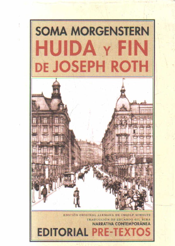 HUIDA Y FIN DE JOSEPH ROTH