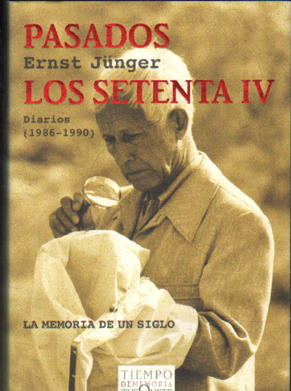 PASADOS: LOS SETENTA IV. DIARIOS (1986-1990) MEMORIAS DE UN SIGLO