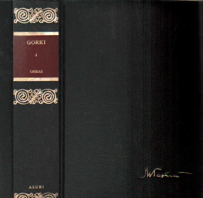 GORKI, OBRAS I. CLÁSICOS ASURI