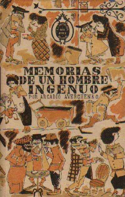 MEMORIAS DE UN HOMBRE INGENUO