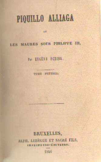 PIQUILLO ALLIAGA OU LES MAURES SOUS PHILIPPE III 9 TOMOS EN 3 VOLUMENES