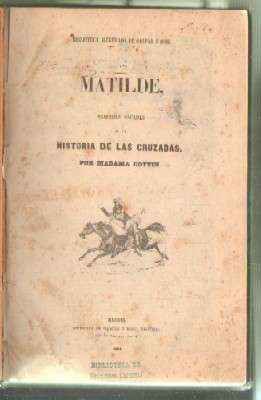 MATILDE, EL ÚLTIMO ABENCERRAGE,LA ATALA Y EL RENE. 4 OBRAS DE LA BIBLIOTECA DE GASPAR Y ROIG