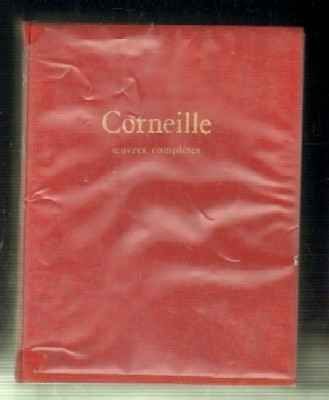 CORNEILLE. OUVRES COMPLETES.