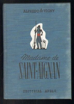 MADAME DE SAINT-AIGNAN.