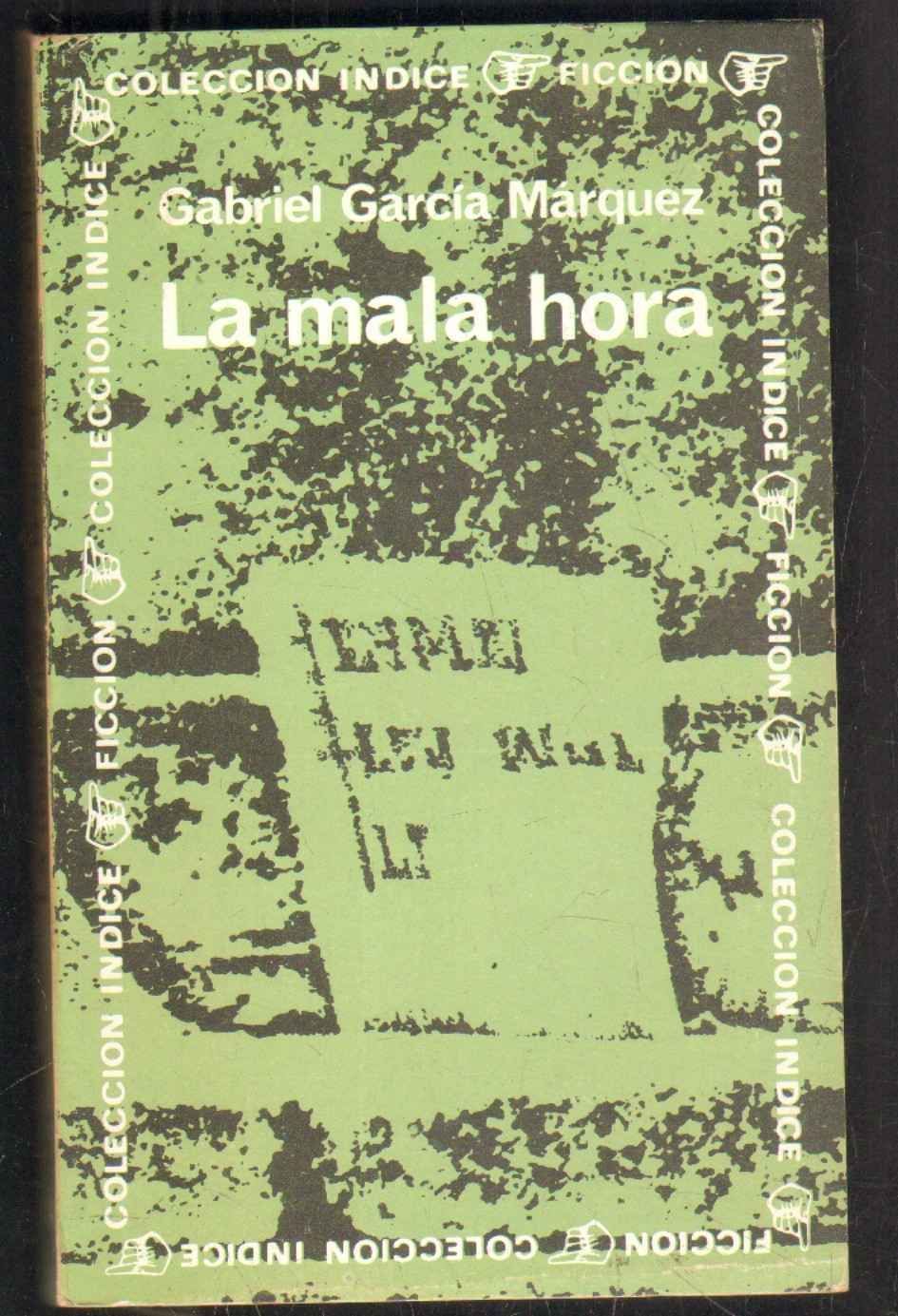 LA MALA HORA.