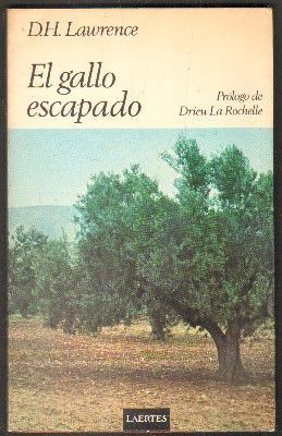 EL GALLO ESCAPADO