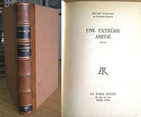 UNE EXTREME AMITIE.