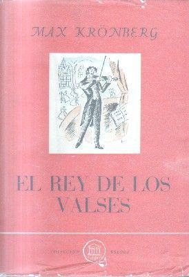 EL REY DE LOS VALSES.