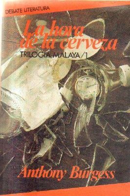 LA HORA DE LA CERVEZA.TRIOLOGIA MALAYA/1.