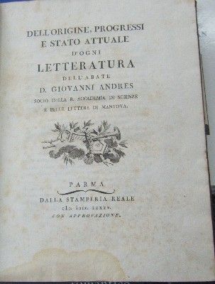 DELL'ORIGINE, PROGRESI E STATO ATTUALE D'OGNI LETTERATURA. TOMO II