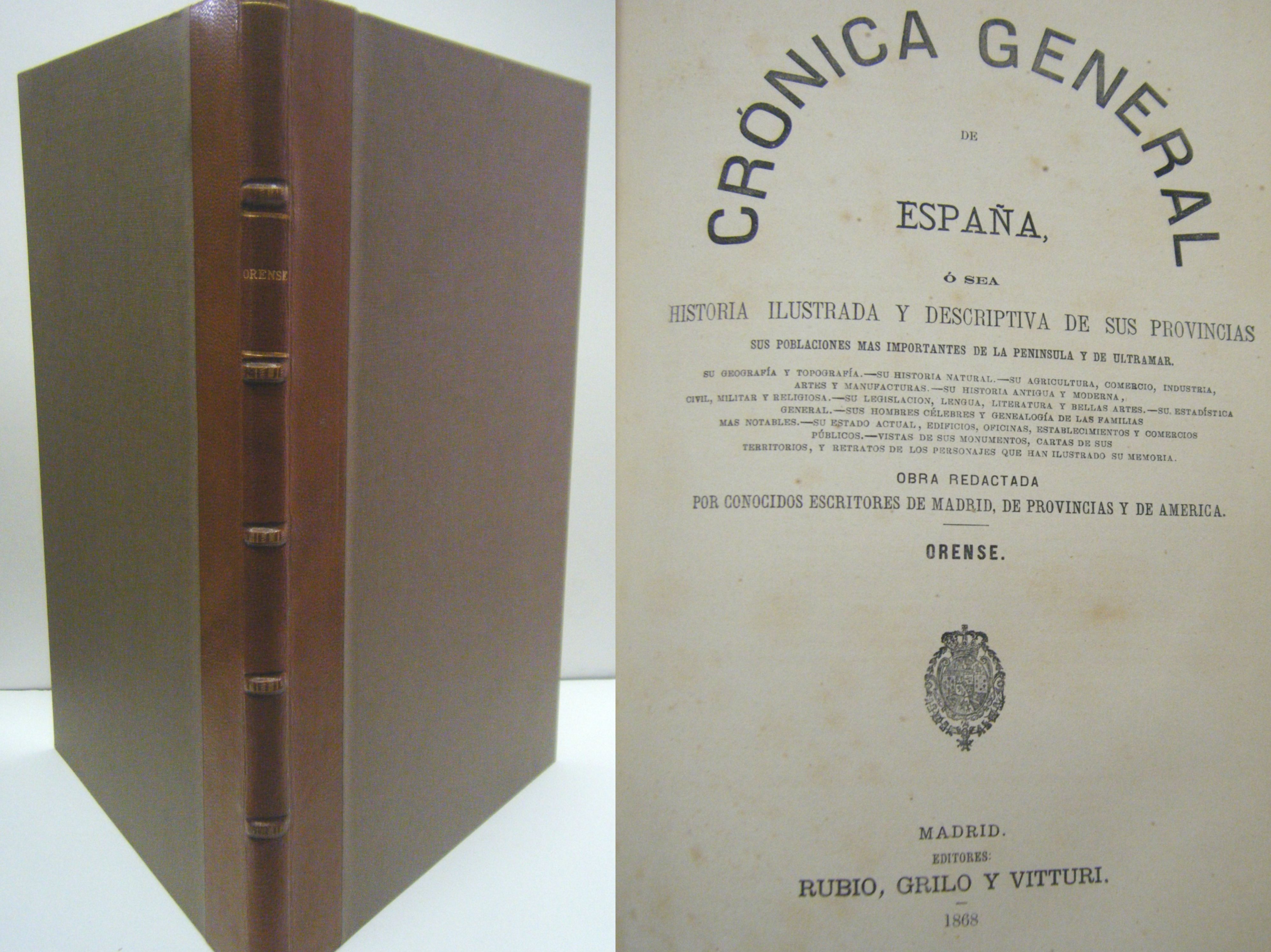 CRONICA GENERAL DE ESPAÑA: CRONICA DE LA PROVINCIA DE ORENSE