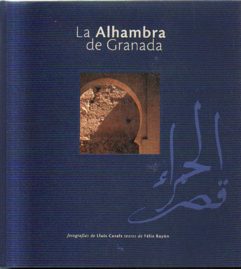 LA ALHAMBRA DE GRANADA.