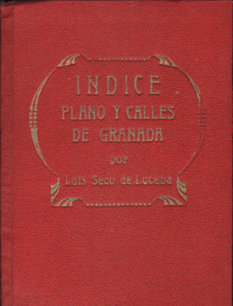 INDICE PLANO Y CALLES DE GRANADA