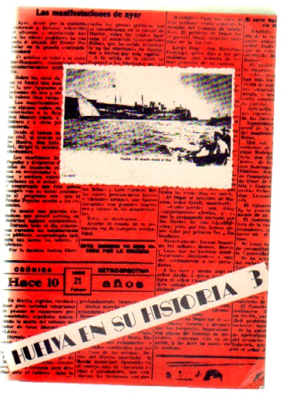 HUELVA EN SU HISTORIA 3. MISCELANEA HISTORICA