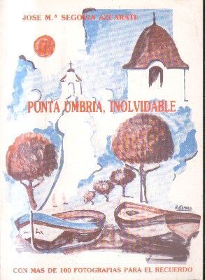 PUNTA UMBRIA INOLVIDABLE.