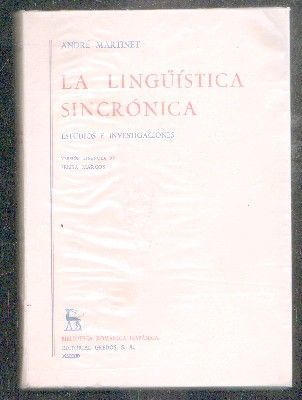 LA LINGÜÍSTICA SINCRÓNICA. ESTUDIOS E INVESTIGACIONES