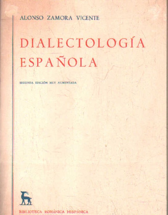 DIALECTOLOGÍA ESPAÑOLA