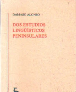 DOS ESTUDIOS LINGÜISTICOS PENINSULARES (MIN ILIBRO)