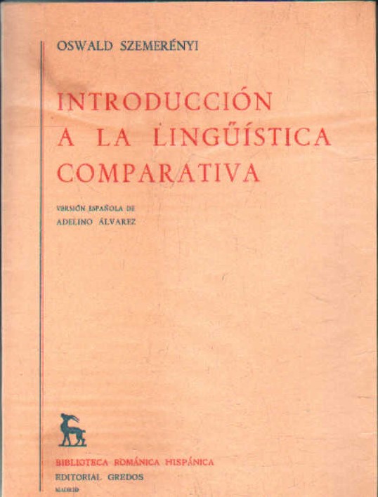 INTRODUCCIÓN A LA LIGÜISTICA COMPARATIVA