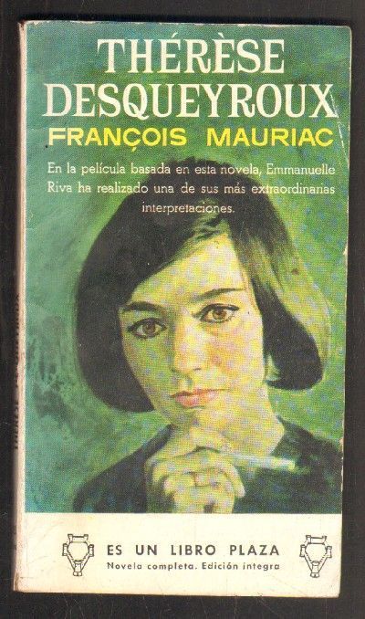 THÉRÈSE DESQUEYROUX. MAURIAC, FRANCOIS.