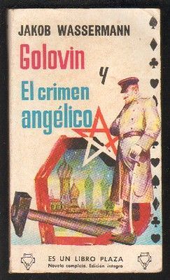 GOLOVIN Y EL CRIMEN ANGELICO. CLASICOS  PLAZA Nº 180.