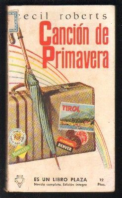 CANCION DE PRIMAVERA. CLASICOS  PLAZA Nº 77.