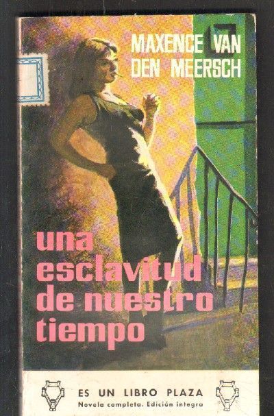 UNA ESCLAVITUD DE NUESTRO TIEMPO.