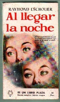 AL LLEGAR LA NOCHE. CLASICOS  PLAZA Nº 54.