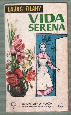 VIDA SERENA. CLASICOS  PLAZA Nº 84.