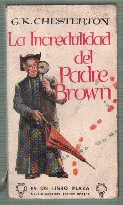 LA INCREDULIDAD DEL PADRE BROWN. CLASICOS  PLAZA Nº 91.