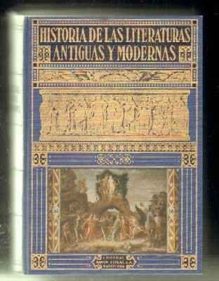 HISTORIA DE LAS LITERATURAS ANTIGUAS Y MODERNAS