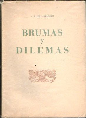 BRUMAS Y DILEMAS
