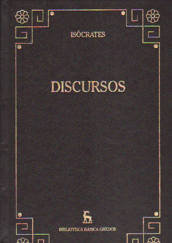 BIBLIOTECA BÁSICA GREDOS: DISCURSOS. ISÓCRATES