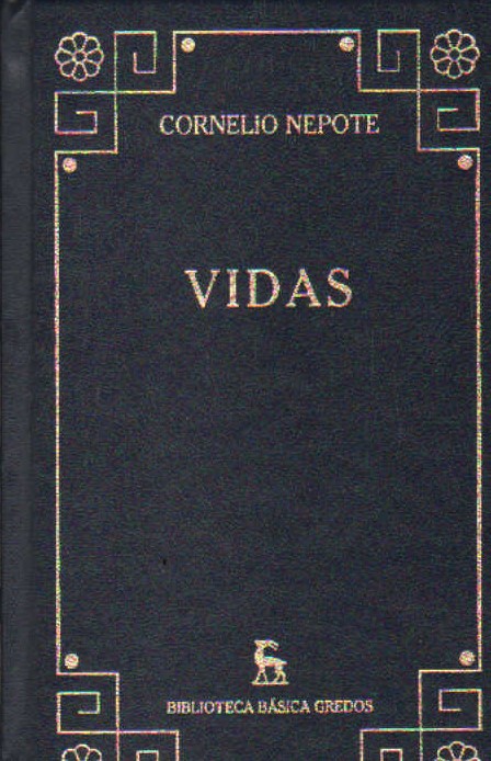 BIBLIOTECA BÁSICA GREDOS: VIDAS. CORNELIO NEPOTE