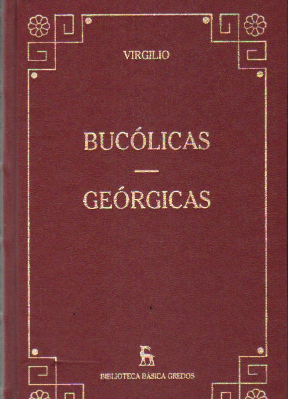 BIBLIOTECA BÁSICA GREDOS: BUCÓLICAS - GEÓRGICAS. VIRGILIO