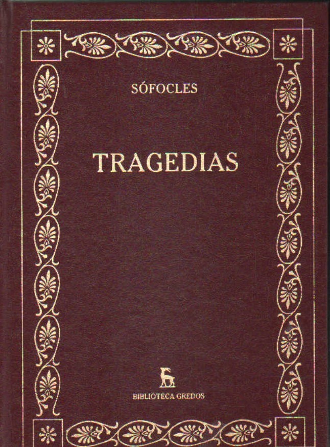 TRAGEDIAS. SÓFOCLES