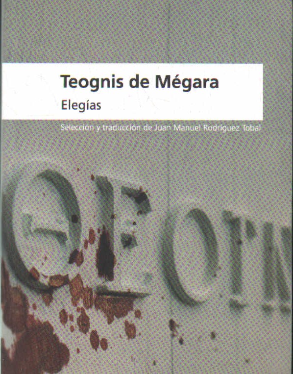 TEOGNIS DE MÉGARA, ELEGÍAS