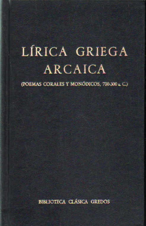 LÍRICA GRIEGA ARCAICA