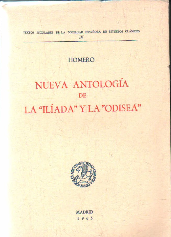 NUEVA ANTOLOGIA DE LA ILIADA Y LA ODISEA