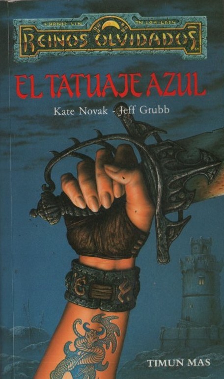 REINOS OLVIDADOS. EL TATUAJE AZUL   NOVAK KATE / GRUBB JEFF