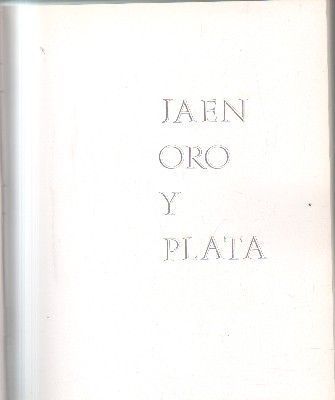 JAEN ORO Y PLATA.