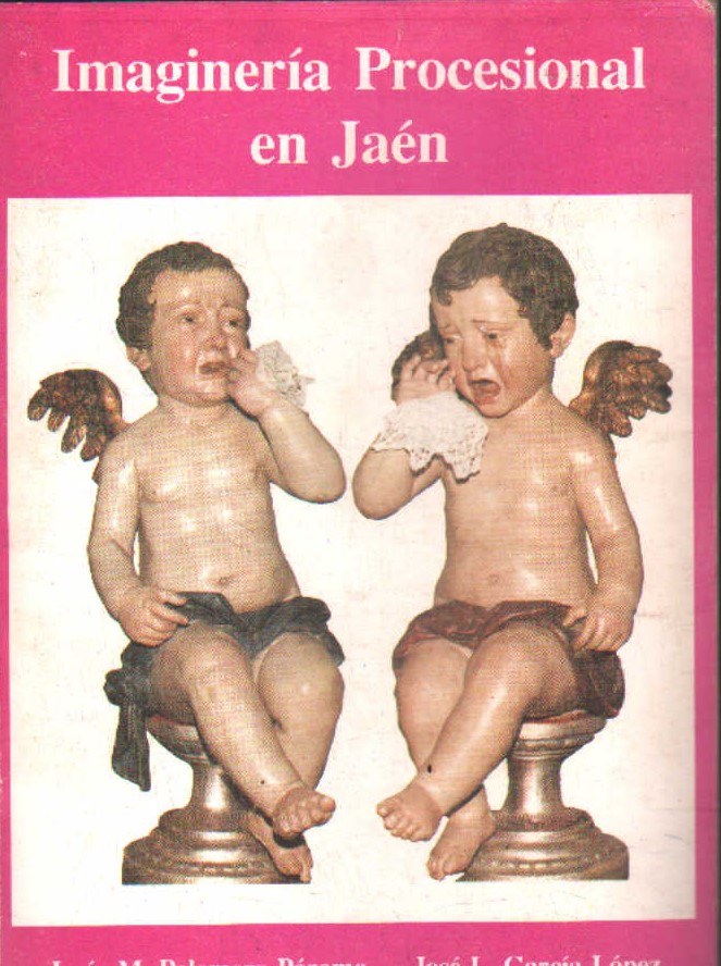 IMAGINERÍA PROCESIONAL EN JAÉN
