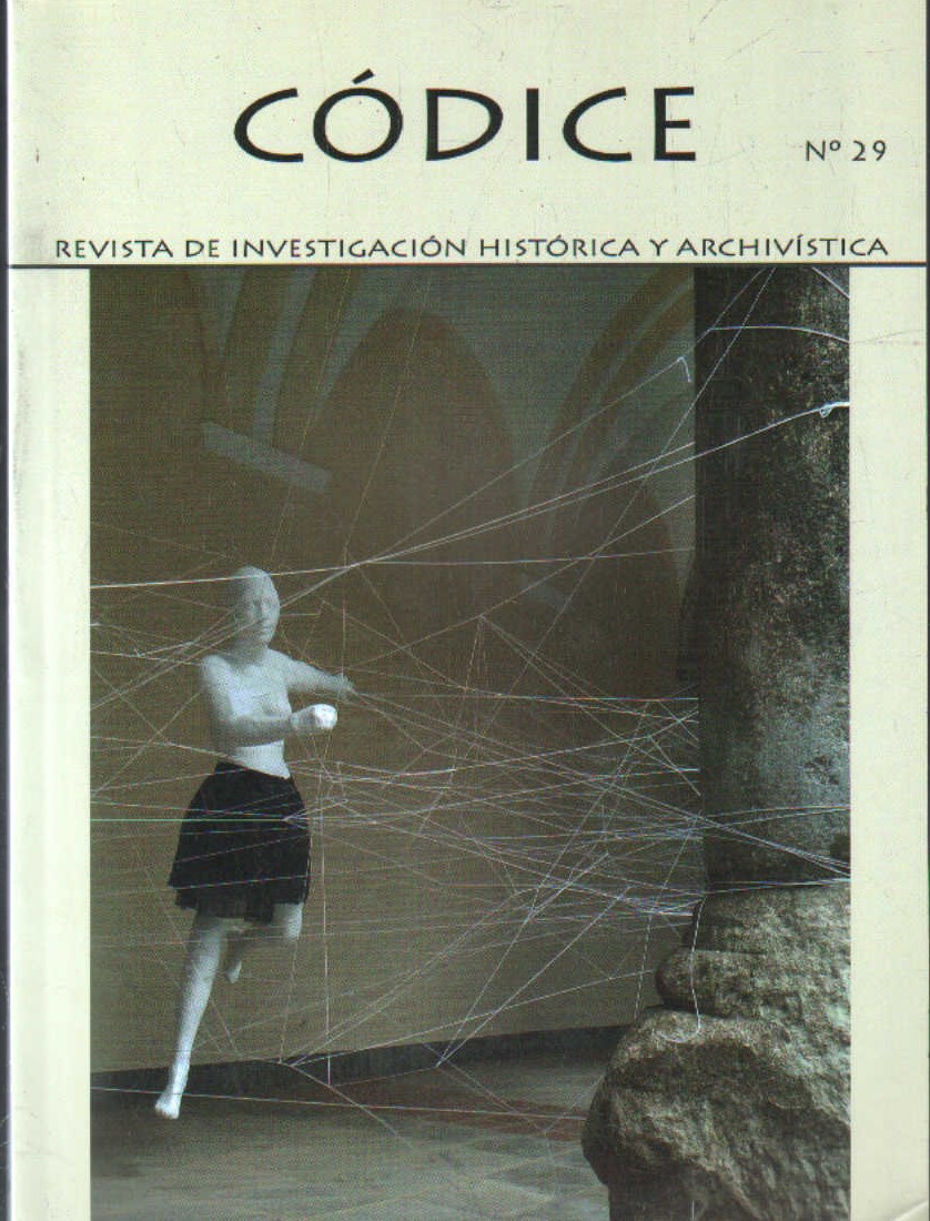 CÓDICE, REVISTA DE INVESTIGACIÓN HISTÓRICA Y ARCHIVISTA NÚMERO 29