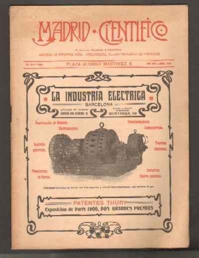 MADRID CIENTÍFICO, REVISTA DE CIENCIAS E INDUSTRIAS. AÑO XIII,NÚM.520. 20-ABRIL-1906.