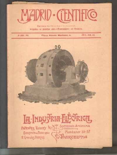MADRID CIENTÍFICO, REVISTA DE CIENCIAS E INDUSTRIAS. AÑO X,NÚM.412. 20-ABRIL-1903.