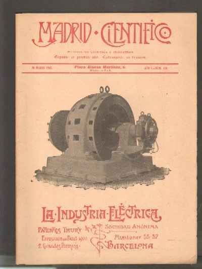 MADRID CIENTÍFICO, REVISTA DE CIENCIAS E INDUSTRIAS. AÑO X,NÚM.410. 30-MARZO-1903.