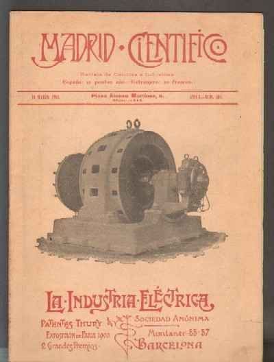 MADRID CIENTÍFICO, REVISTA DE CIENCIAS E INDUSTRIAS. AÑO X,NÚM.408. 10-MARZO-1903.