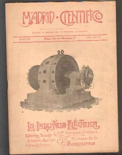 MADRID CIENTÍFICO, REVISTA DE CIENCIAS E INDUSTRIAS. AÑO X,NÚM.416. 30 MAYO-1903.