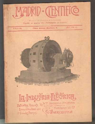 MADRID CIENTÍFICO, REVISTA DE CIENCIAS E INDUSTRIAS. AÑO X,NÚM.414. 10 MAYO-1903.