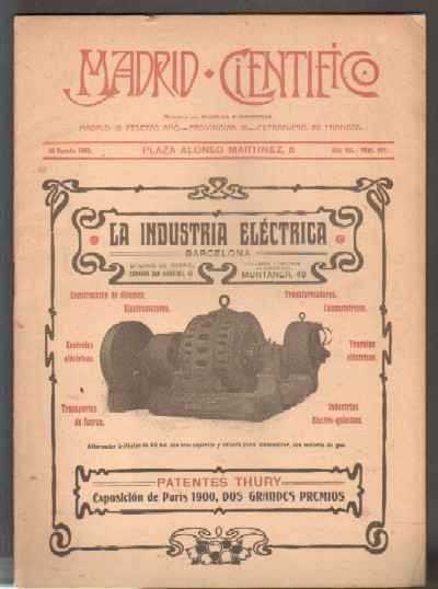 MADRID CIENTÍFICO, REVISTA DE CIENCIAS E INDUSTRIAS. AÑO XII,NÚM.407. 30 AGOSTO-1905.
